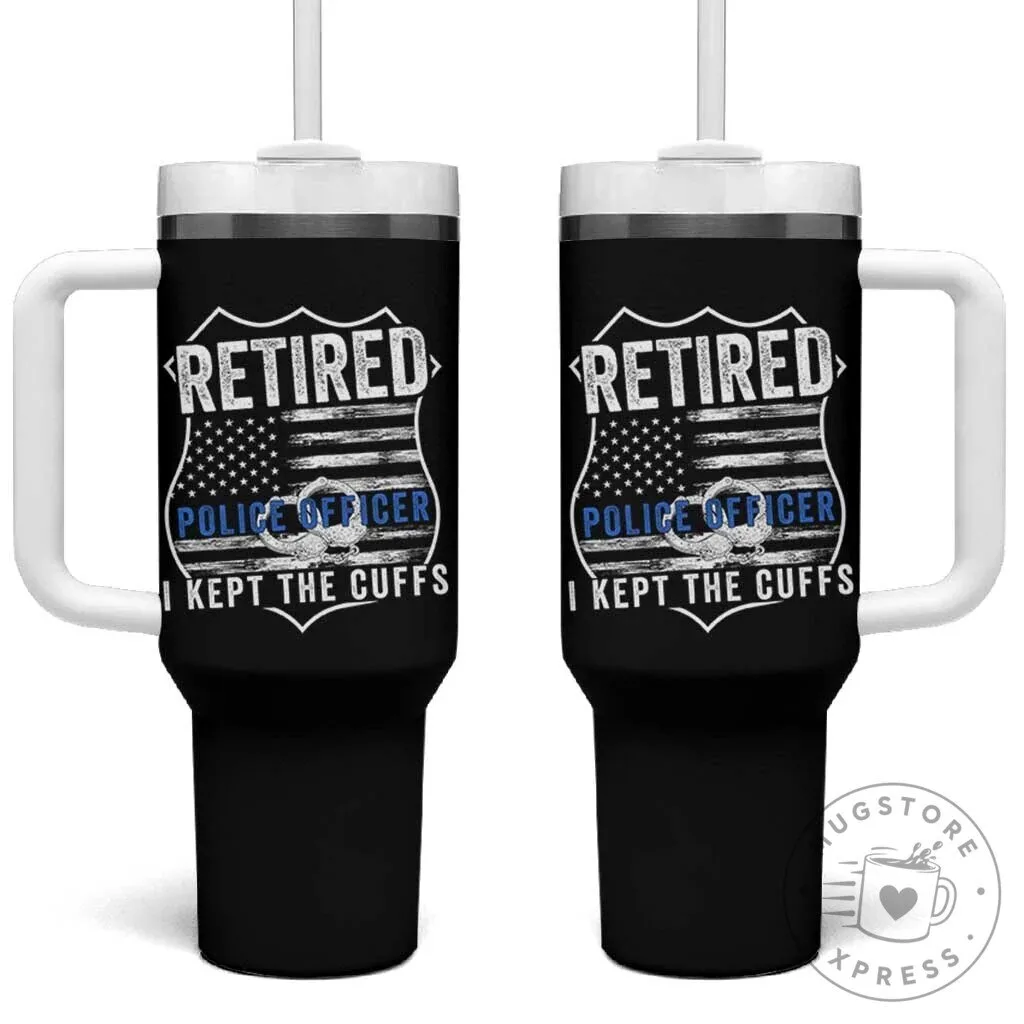 Retired Police Officer I Kept The Cuffs American Flag Tumbler With Handle 3 Retired Police Officer I Kept The Cuffs American Flag Tumbler With Handle
