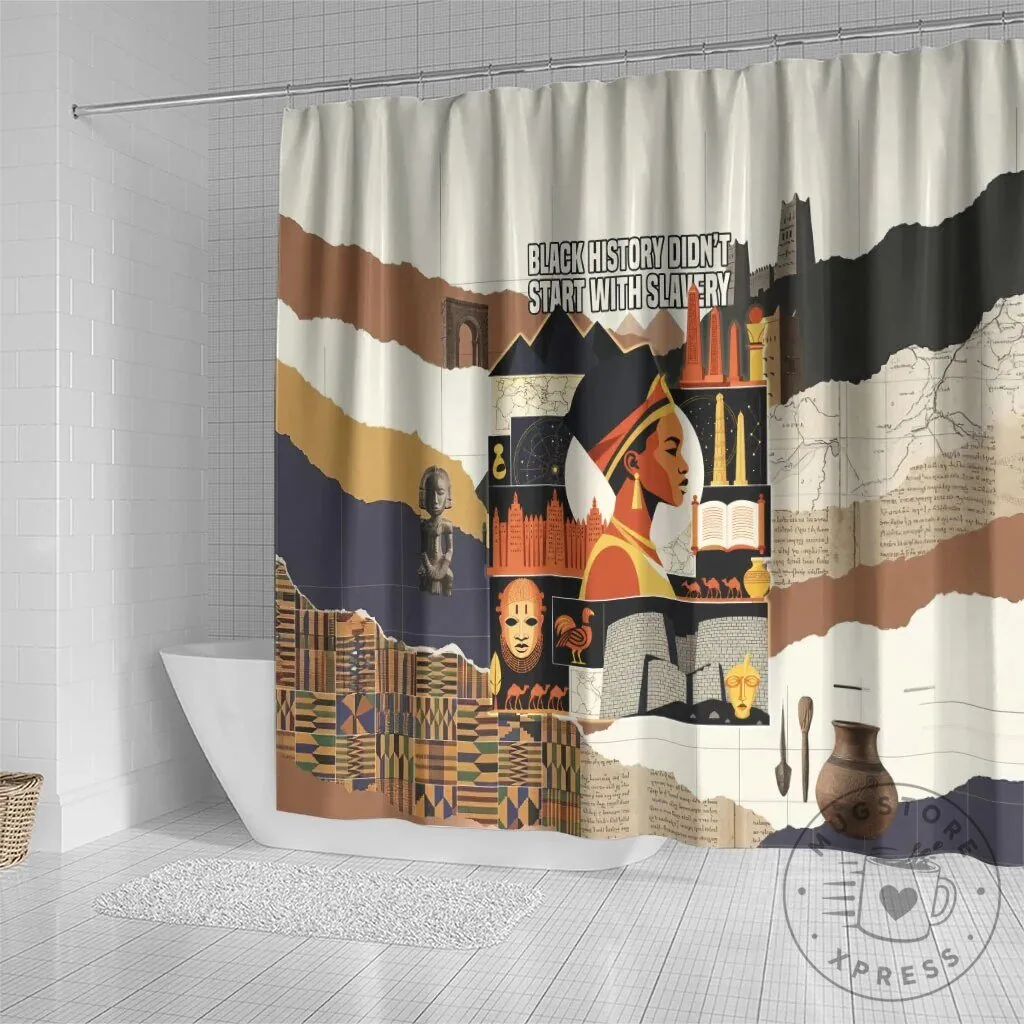 Black History Didn't Start With Slavery African Heritage Shower Curtain 7 Black History Didn