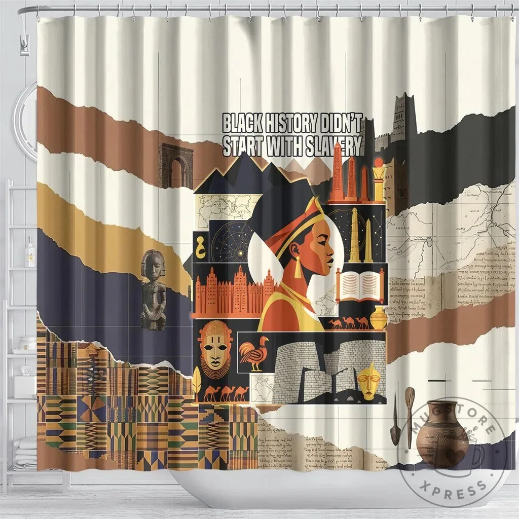 Black History Didn't Start With Slavery African Heritage Shower Curtain 8 Black History Didn